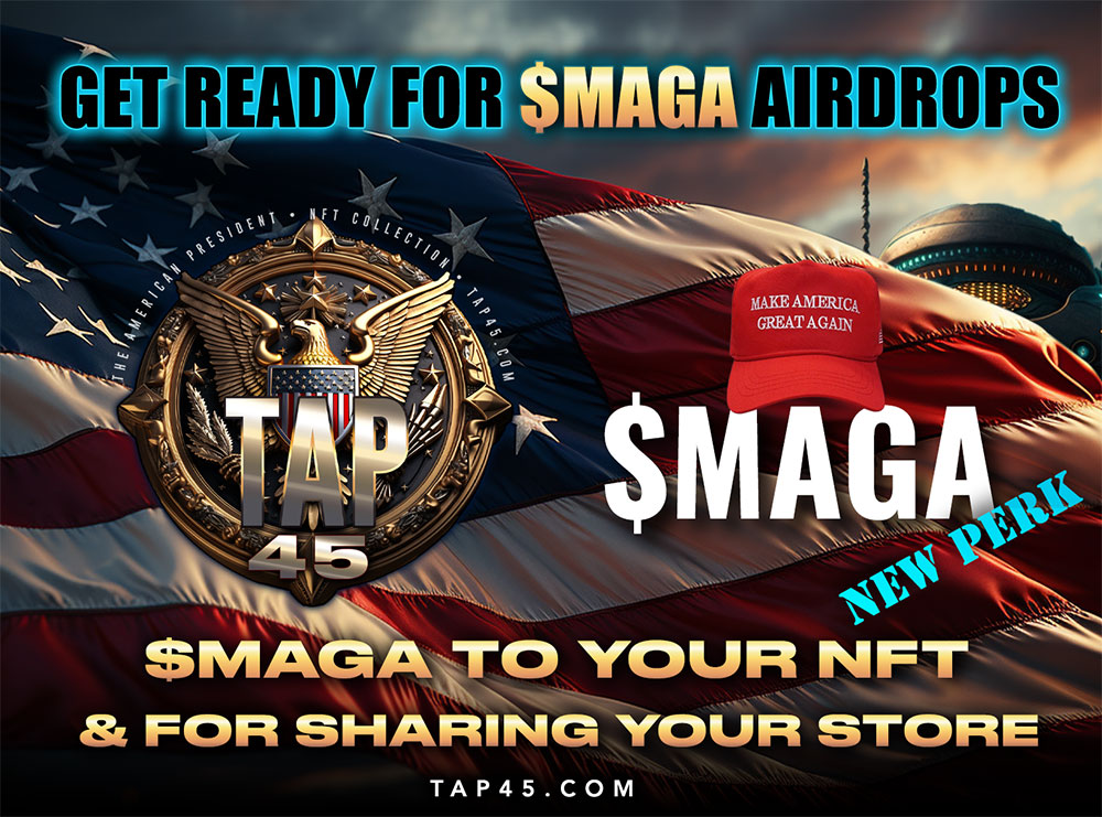 $MAGA Coin Airdrops to your NFT and for sharing your NFT Store